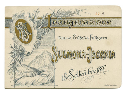 Invito al treno inaugurale della ferrovia Sulmona-Isernia del 18 settembre 1897